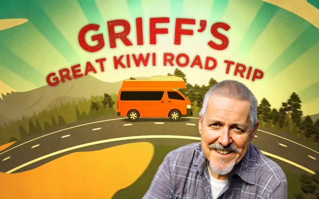 Griff’s Great Kiwi Road Trip