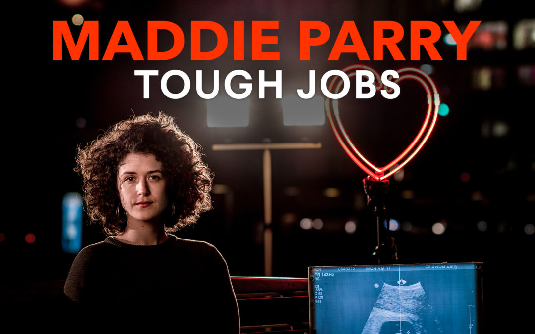 Maddie Parry: Tough Jobs